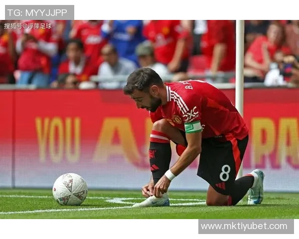 B费庆祝曼联生涯300场里程碑分享精彩瞬间与球迷共庆荣耀时刻